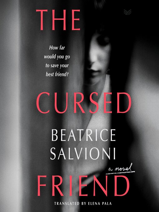 Title details for The Cursed Friend by Beatrice Salvioni - Wait list